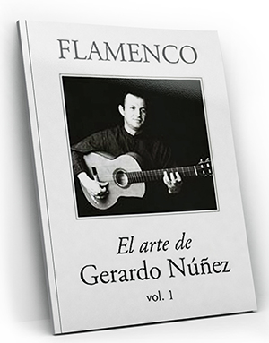 El Arte de Gerardo Núñez Vol.1 + CD