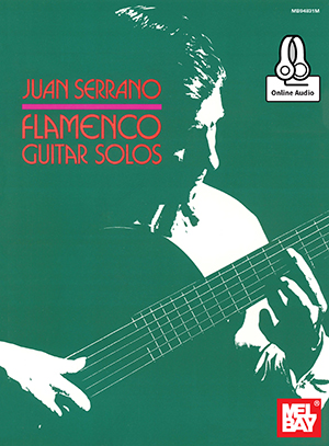 Juan Serrano - Flamenco Guitar Solos + CD