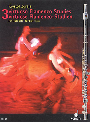 Schott 3 Virtuoso Flamenco Studies For Flute