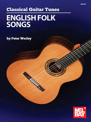 Classical Guitar Tunes - English Folk Songs