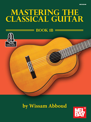 Mastering the Classical Guitar Book 1B + CD