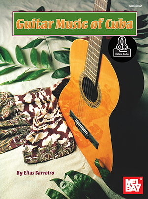 Guitar Music of Cuba + CD