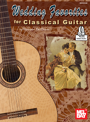 Wedding Favorites for Classical Guitar + CD