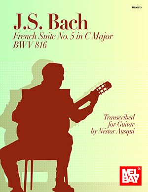 J. S. Bach French Suite No. 5 in C Major