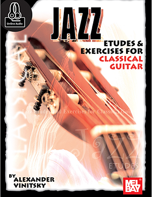 Jazz Etudes and Exercises for Classical Guitar + CD