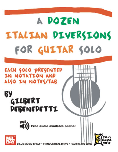 A Dozen Italian Diversions for Guitar Solo + CD