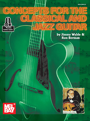 Concepts for the Classical and Jazz Guitar + CD