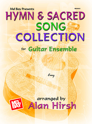 Hymn and Sacred Song Collection for Guitar Ensemble