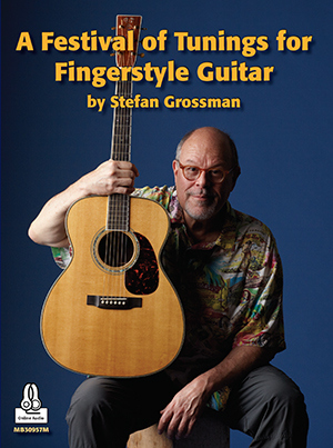 A Festival of Tunings for Fingerstyle Guitar + CD