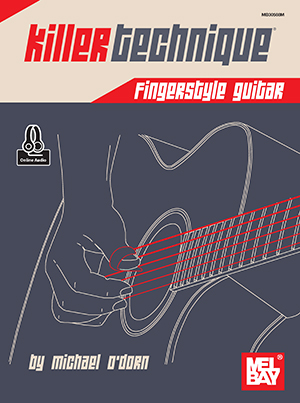 Killer Technique: Fingerstyle Guitar + CD