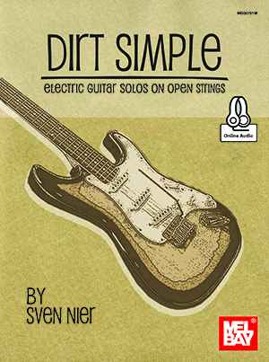 Dirt Simple Electric Guitar Solos on Open Strings + CD