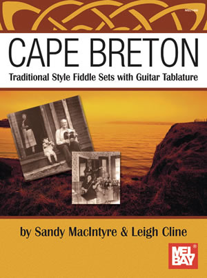 Cape Breton - Traditional Fiddle Sets with Guitar Tablature