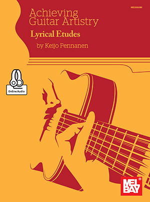 Achieving Guitar Artistry - Lyrical Etudes + CD