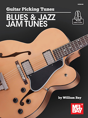 Guitar Picking Tunes - Blues & Jazz Jam Tunes + CD