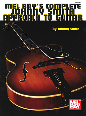 Complete Johnny Smith Approach to Guitar