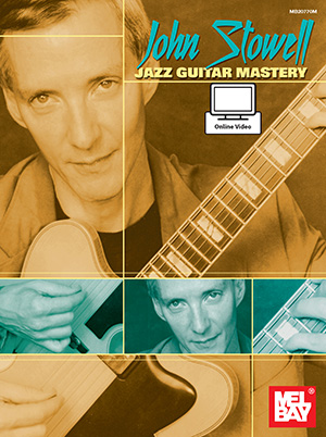 John Stowell Jazz Guitar Mastery Book + DVD