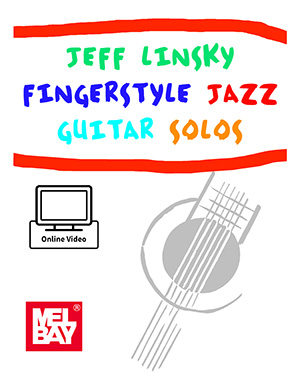 Jeff Linsky Fingerstyle Jazz Guitar Solos Book + DVD