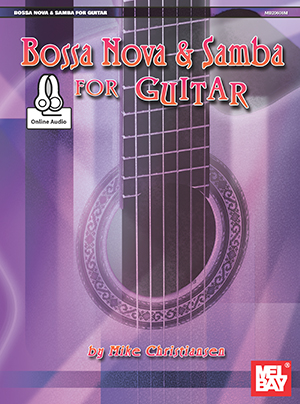 Bossa Nova and Samba for Guitar + CD