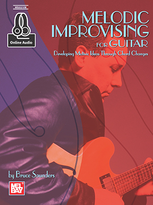 Melodic Improvising for Guitar + CD