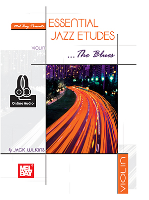 Essential Jazz Etudes...The Blues - Violin + CD