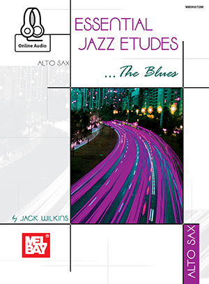 Essential Jazz Etudes..The Blues - Alto Sax + CD