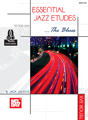 Essential Jazz Etudes..The Blues - Tenor Sax + CD