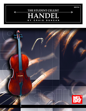 The Student Cellist: Handel