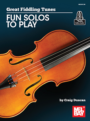 Great Fiddling Tunes - Fun Solos to Play + CD