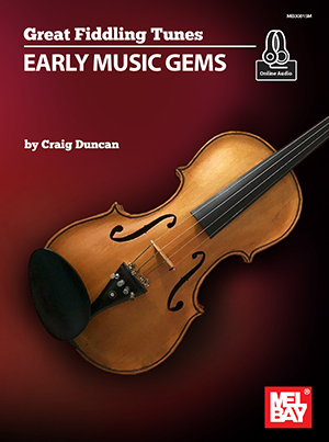 Great Fiddling Tunes - Early Music Gems + CD