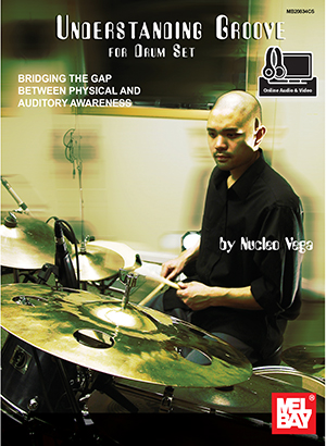 Understanding Groove for Drum Set Book + DVD