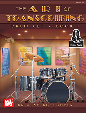 Art of Transcribing - Drum Set, Book 1 + CD