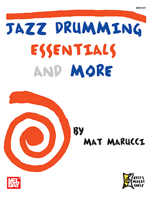 Jazz Drumming Essentials and More
