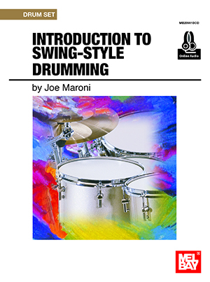 Introduction to Swing-Style Drumming + CD