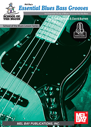 Essential Blues Bass Grooves + CD