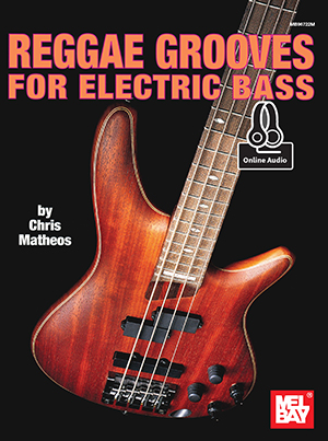 Reggae Grooves for Electric Bass + CD