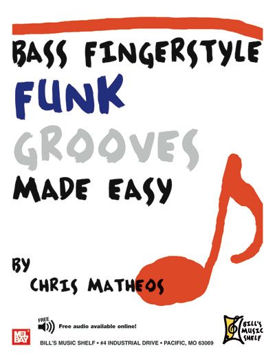 Bass Fingerstyle Funk Grooves Made Easy + CD