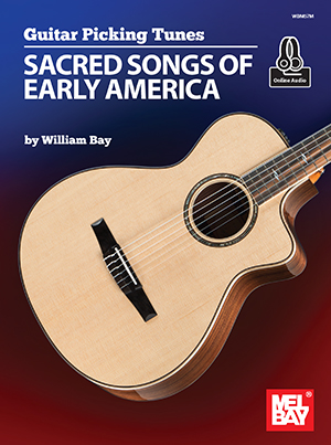 Guitar Picking Tunes - Sacred Songs of Early America + CD