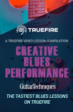 TrueFire - Creative Blues Performance DVD