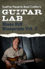 Brad Carlton - Guitar Lab: Blues Riff Blueprints Vol.3 - DVD