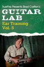 Brad Carlton - Guitar Lab: Ear Training Vol.5 - DVD