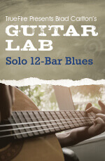 Brad Carlton - Guitar Lab: Solo 12-Bar Blues DVD