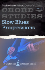 Brad Carlton - Chord Studies: Slow Blues Progressions Vol.1 - DVD