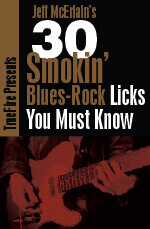 Jeff McErlain - 30 Smokin Blues-Rock Guitar Licks You MUST Know DVD