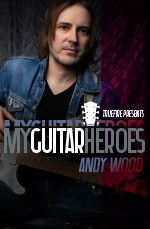 Andy Wood's My Guitar Heroes: Andy Wood DVD