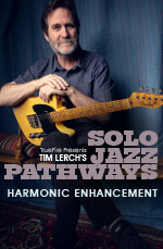 Tim Lerch - Solo Jazz Pathways: Harmonic Enhancement DVD