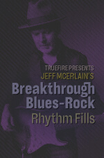 Jeff McErlain - Breakthrough Blues-Rock Rhythm Fills DVD