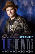 Josh Smith - Blue Highways DVD