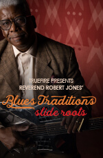 Robert Jones - Blues Traditions: Slide Roots DVD