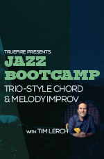 Tim Lerch - Jazz Bootcamp: Trio-Style Chord & Melody Improv DVD