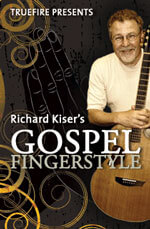 Richard Kiser - Gospel Fingerstyle Guitar DVD